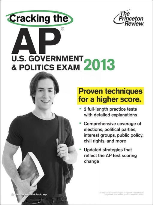 Title details for Cracking the AP U.S. Government & Politics Exam, 2013 Edition by Princeton Review - Available